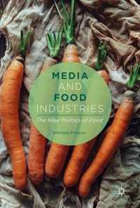 Media and Food Industries