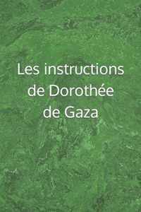 Les instructions de Dorothee de Gaza