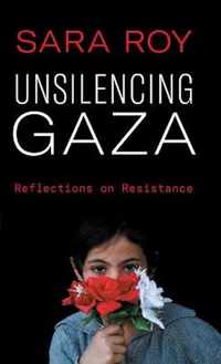 Unsilencing Gaza