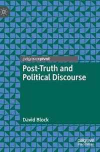 Post-Truth and Political Discourse