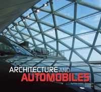 Architecture and Automobiles