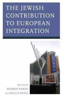 The Jewish Contribution to European Integration