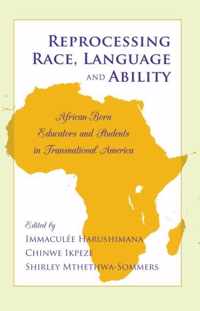 Reprocessing Race, Language and Ability