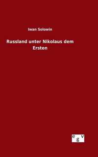 Russland unter Nikolaus dem Ersten