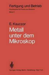 Metall Unter dem Mikroskop