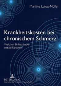 Krankheitskosten Bei Chronischem Schmerz