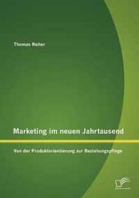 Marketing im neuen Jahrtausend