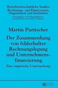 Der Zusammenhang Von Fehlerhafter Rechnungslegung Und Unternehmensfinanzierung