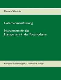 Unternehmensfuhrung - Instrumente fur das Management in der Postmoderne