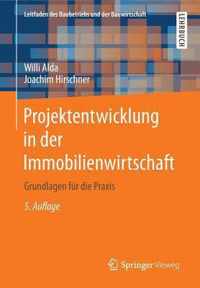 Projektentwicklung in Der Immobilienwirtschaft