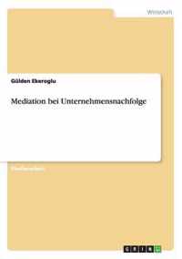 Mediation bei Unternehmensnachfolge