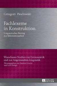 Fachlexeme in Konstruktion