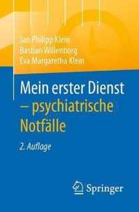 Mein erster Dienst psychiatrische Notfaelle