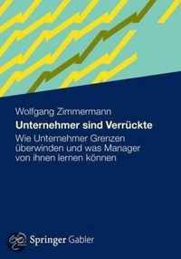 Unternehmer Sind Verruckte