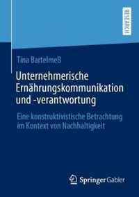 Unternehmerische Ernahrungskommunikation Und -Verantwortung