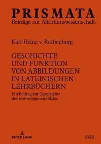 Geschichte und Funktion von Abbildungen in lateinischen Lehrbüchern