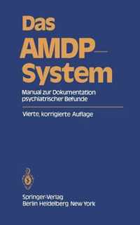 Das Amdp-System: Manual Zur Dokumentation Psychiatrischer Befunde. Stand: Fruhjahr 1981