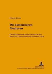 Die Osmanischen Medresen