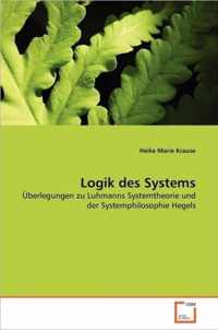 Logik des Systems