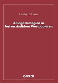 Anlagestrategien in Festverzinslichen Wertpapieren