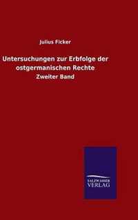 Untersuchungen zur Erbfolge der ostgermanischen Rechte