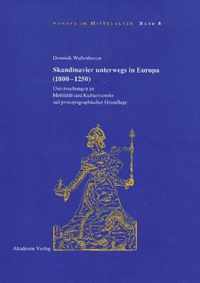 Skandinavier unterwegs in Europa (1000-1250)