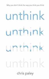 Unthink