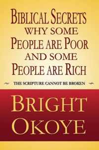 Biblical Secrets why Some People are Poor and Some People are Rich