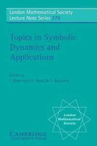 Topics in Symbolic Dynamics and Applications