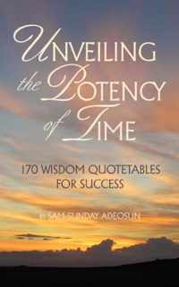 Unveiling the Potency of Time