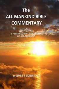 The All Mankind Bible Commentary