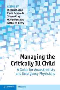 Managing the Critically Ill Child