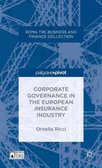 Corporate Governance in the European Insurance Industry