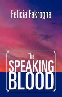 The Speaking Blood