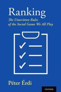 Ranking The Unwritten Rules of the Social Game We All Play