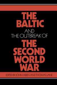 The Baltic and the Outbreak of the Second World War