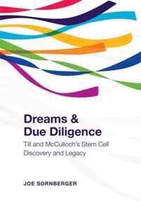 Dreams And Due Diligence