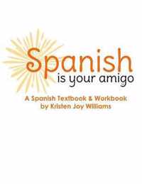 Spanish Is Your Amigo