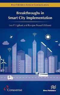 Breakthroughs in Smart City Implementation