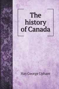 The history of Canada