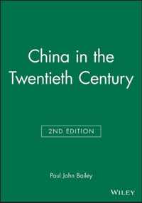 China in the Twentieth Century