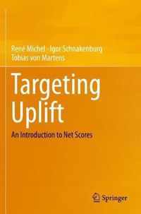 Targeting Uplift