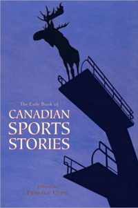 The Exile Book of Canadian Sports Stories