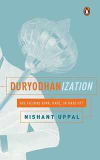 Duryodhanization