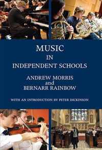 Music in Independent Schools