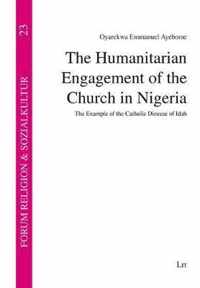 The Humanitarian Engagement of the Church in Nigeria