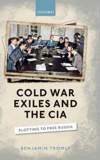 Cold War Exiles and the CIA