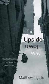 The Upside Down Way