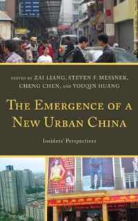 The Emergence of a New Urban China