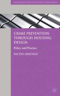 Crime Prevention through Housing Design